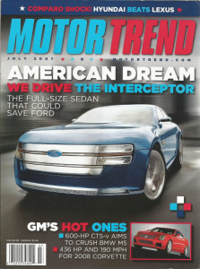 MOTOR TREND 2007 JULY - LUCRA, INTERCEPTOR, DB5, R8